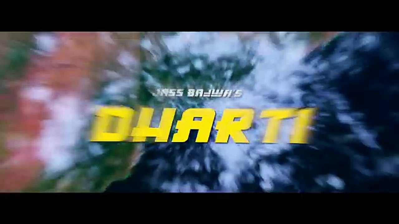 DHARTI __ JASS BAJWA __ OFFICIAL VIDEO __ NEW PUNJABI SONG 2016 __ CROWN RECORDS __