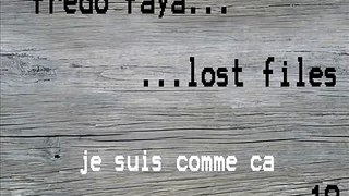 FREDO FAYA - je suis comme ca (lost files 19)