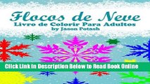 Read Flocos de Neve Livro de Colorir Para Adultos (O alÃ­vio de tensÃµes Adulto Desenhos para
