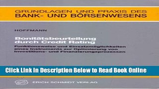 Read Bonitatsbeurteilung durch Credit Rating: Funktionsweise und Einsatzmoglichkeiten eines