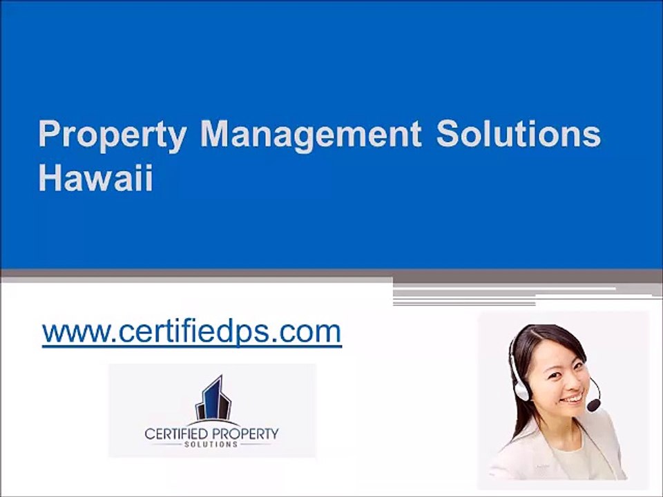 Property Management in Honolulu - www.certifiedps.com