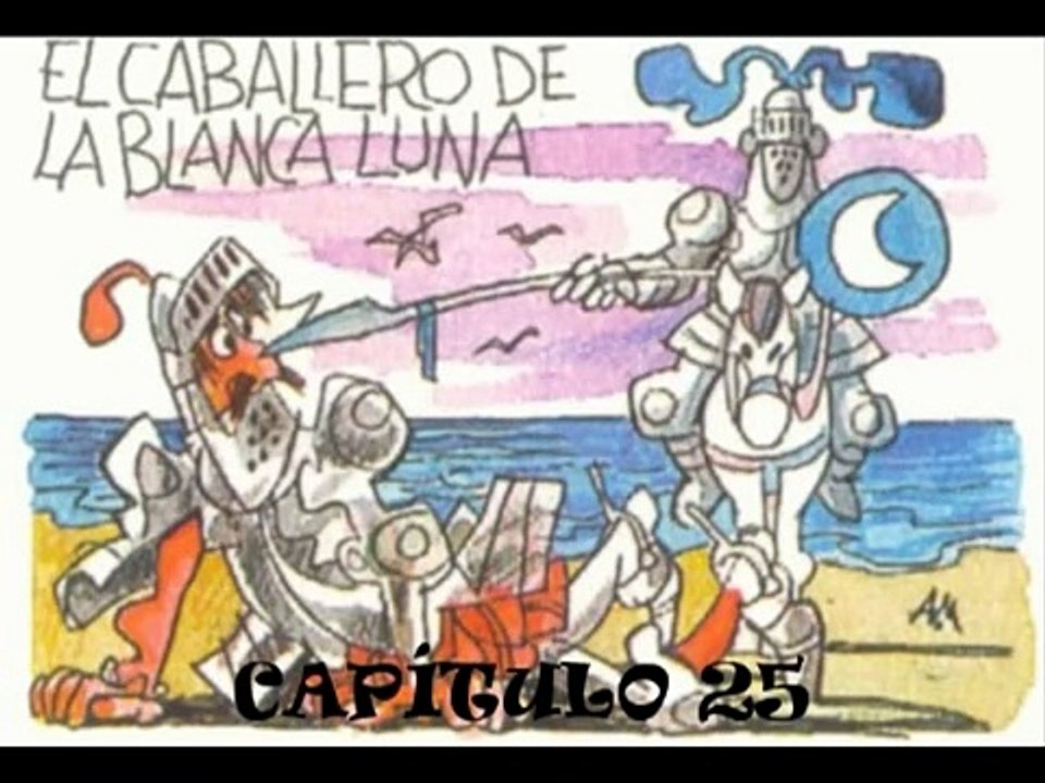 Proyecto de Infantil 4 años A - Don Quijote. Capítulo 25