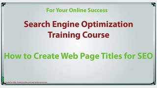 How to Create Web Page Titles for SEO - Lecture 13