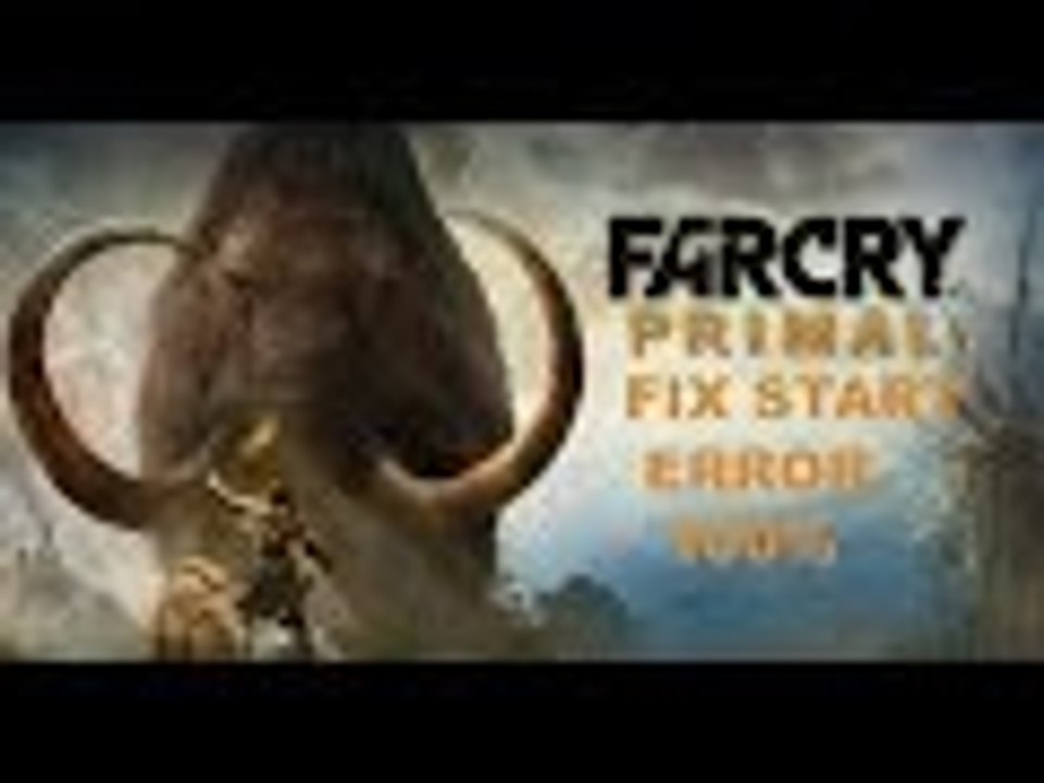 Far Cry Primal fix start error error 88500014 at launch 100% work
