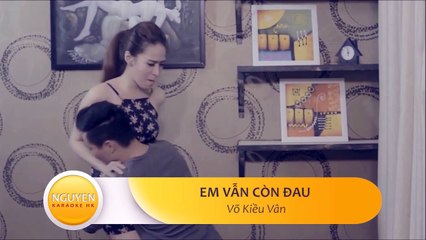 Em Vẫn Còn Đau - Võ Kiều Vân ( Thúy Loan cover )