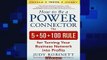 there is  How to Be a Power Connector The 550100 Rule for Turning Your Business Network into
