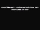 Read CompTIA Network  Certification Study Guide Sixth Edition (Exam N10-006) PDF Free