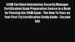 Read CISM Certified Information Security Manager Certification Exam Preparation Course in a