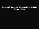 Download Extreme SAT Vocabulary Flashcards Flip-O-Matic Second Edition Ebook Online