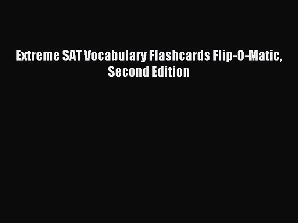 Download Extreme SAT Vocabulary Flashcards Flip-O-Matic Second Edition Ebook Online