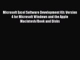 Read Microsoft Excel Software Development Kit: Version 4 for Microsoft Windows and the Apple