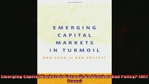 Popular book  Emerging Capital Markets in Turmoil Bad Luck or Bad Policy MIT Press