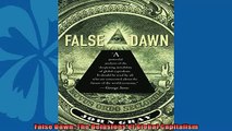 For you  False Dawn The Delusions of Global Capitalism