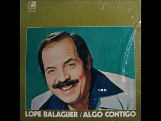 LOPE BALAGUER - MI PADRE (1976) L.R.E.