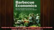 For you  Barbecue Economics Be Your Neighborhood Expert on Demand Supply and the Free Market