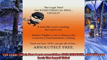 Read here The Legal Thief How I got everything FREE LEGALLY and YOU can too The Legal Thief