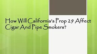 How Will California's Prop 29