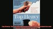 Popular book  Top Heavy The Increasing Inequality of Wealth in America and What Can Be Done About It