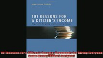 For you  101 Reasons for a Citizens Income Arguments for Giving Everyone Some Money Shorts