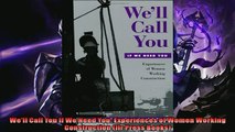 Popular book  Well Call You If We Need You Experiences of Women Working Construction Ilr Press Books