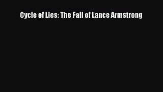 Download Cycle of Lies: The Fall of Lance Armstrong E-Book Download