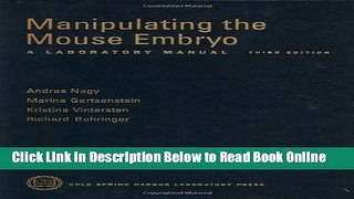 Read Manipulating the Mouse Embryo: A Laboratory Manual, Third Edition  PDF Online