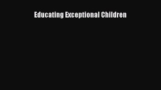 Read Educating Exceptional Children Ebook Free