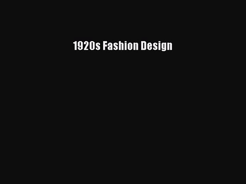 Read Books 1920s Fashion Design ebook textbooks