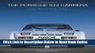 Read The Porsche 924 Carreras: Evolution to Excellence  Ebook Online