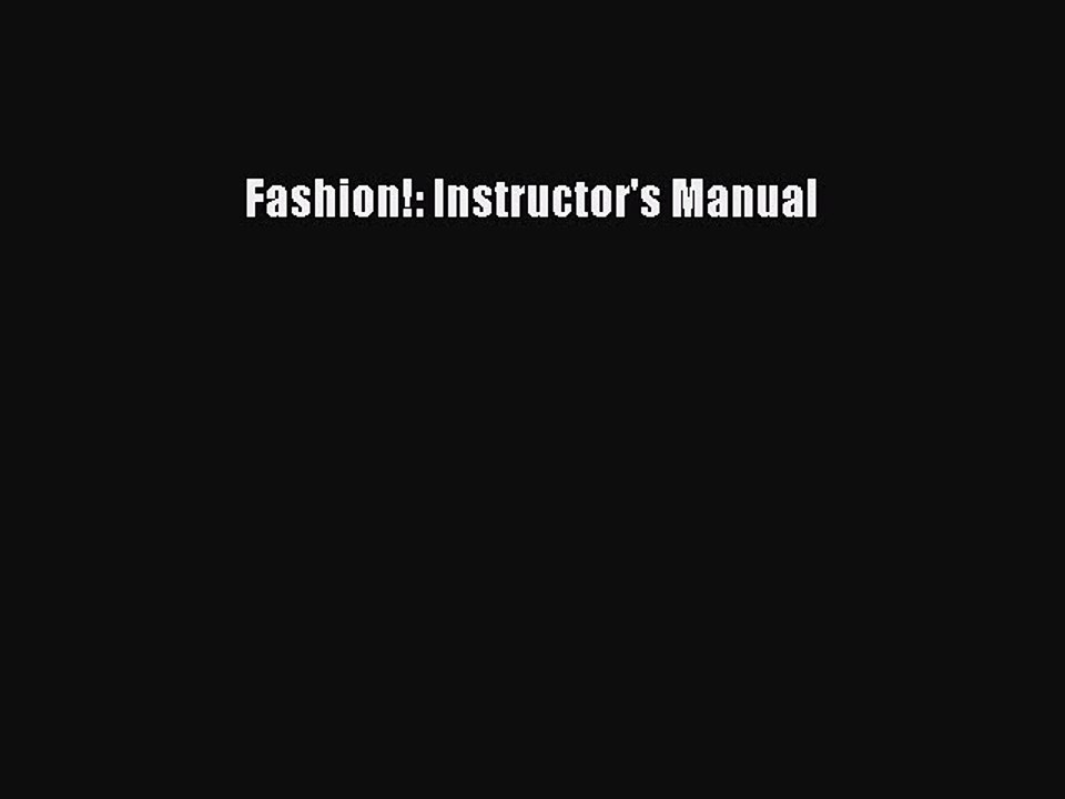 Download Books Fashion!: Instructor's Manual PDF Online