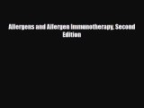 Download Allergens and Allergen Immunotherapy Second Edition PDF Full Ebook