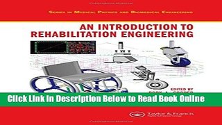 Read An Introduction to Rehabilitation Engineering (Series in Medical Physics and Biomedical