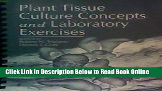 Read Plant Tissue Culture Concepts and Laboratory Exercises  PDF Free