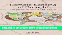 Read Remote Sensing of Drought: Innovative Monitoring Approaches (Drought and Water Crises)  Ebook