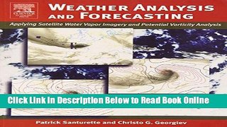 Read Weather Analysis and Forecasting: Applying Satellite Water Vapor Imagery and Potential