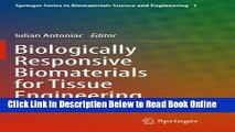 Download Biologically Responsive Biomaterials for Tissue Engineering (Springer Series in