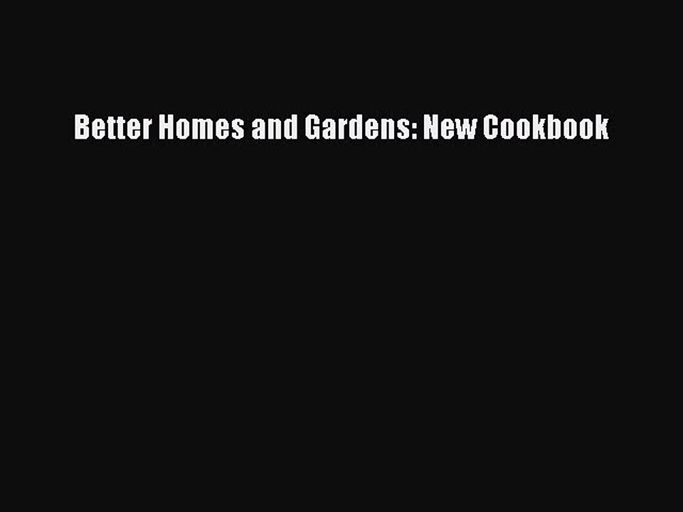 Read Books Better Homes and Gardens: New Cookbook E-Book Free