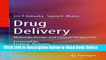 Read Drug Delivery: Materials Design and Clinical Perspective  PDF Online