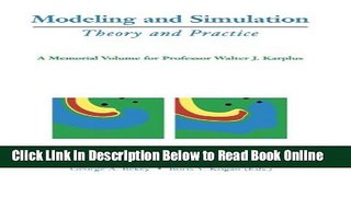 Download Modeling and Simulation: Theory and Practice: A Memorial Volume for Professor Walter J.