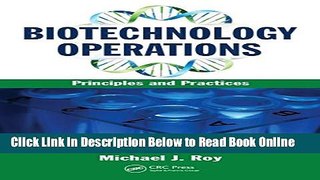 Read Biotechnology Operations: Principles and Practices  Ebook Free