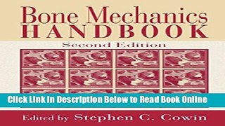 Read Bone Mechanics Handbook, Second Edition  Ebook Free