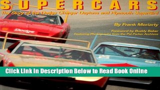 Download Supercars: The Story of the Dodge Charger Daytona and Plymouth SuperBird  PDF Online