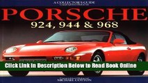 Download Porsche 924, 944 and 968 (Collector s Guide)  PDF Online