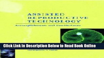 Download Assisted Reproductive Technology: Accomplishments and New Horizons  Ebook Free