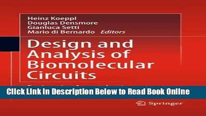 Read Design and Analysis of Biomolecular Circuits: Engineering Approaches to Systems and Synthetic