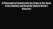 Download A Philosophical Enquiry Into the Origin of Our Ideas of the Sublime and Beautiful