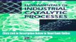 Download Fundamentals of industrial catalytic processes  PDF Online