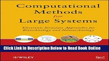 Read Computational Methods for Large Systems: Electronic Structure Approaches for Biotechnology