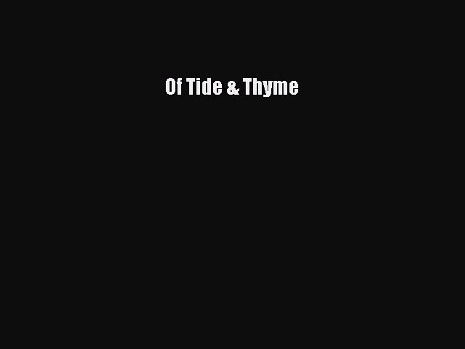 Read Books Of Tide & Thyme E-Book Free