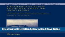 Read A Biomass Future for the North American Great Plains: Toward Sustainable Land Use and